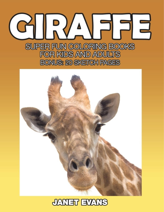 Kniha Giraffe Janet Evans
