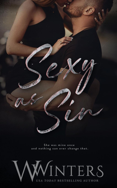 Kniha Sexy As Sin W Winters