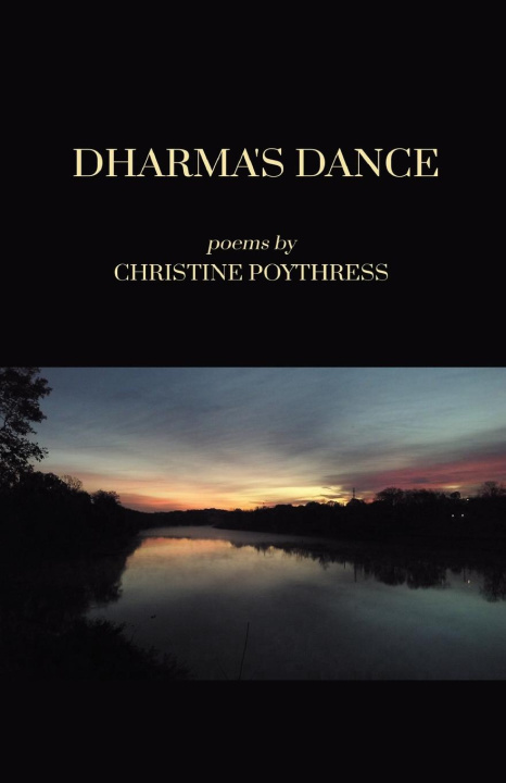 Kniha DHARMA'S DANCE Christine Poythress