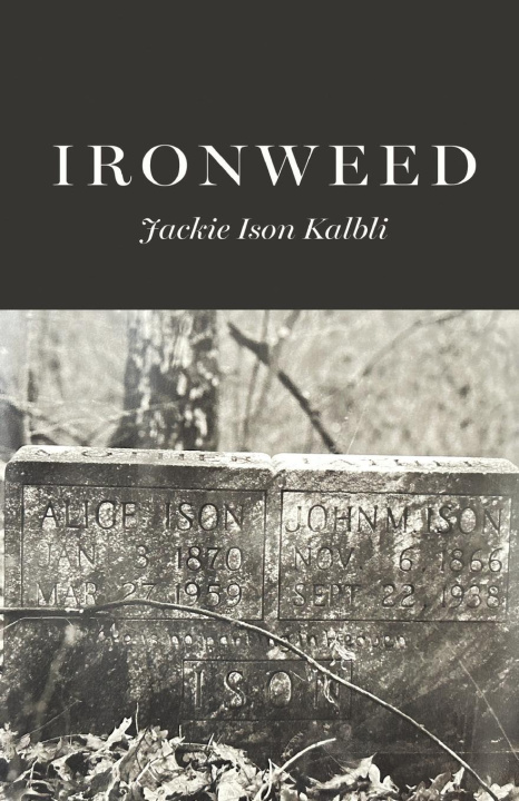 Kniha Ironweed Jackie Ison Kalbli