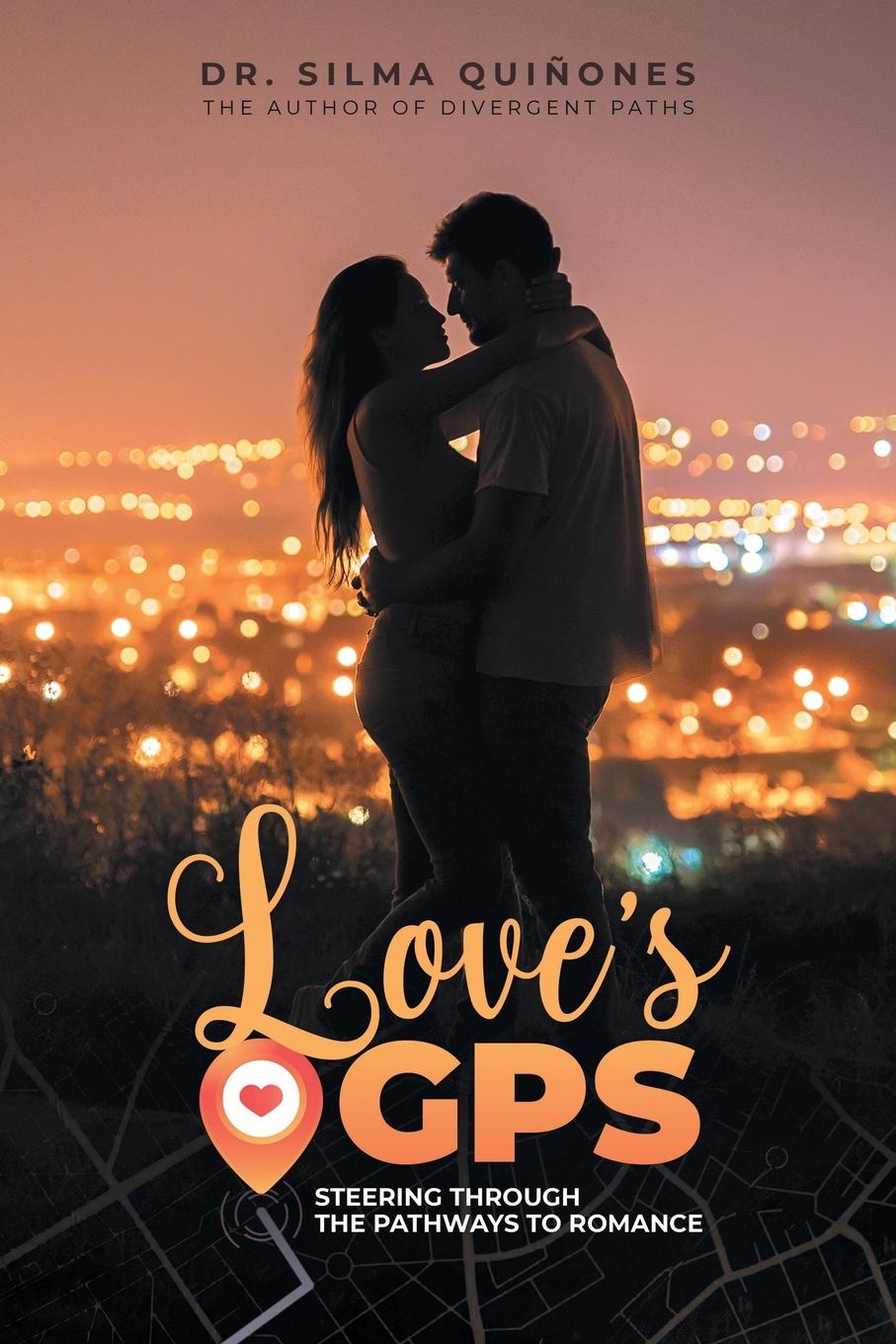 Kniha Love's GPS Dr. Silma Quiñones