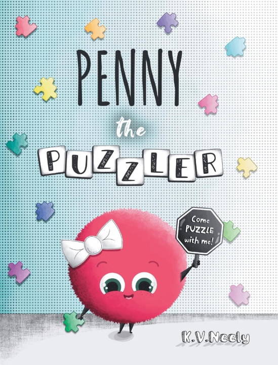 Kniha Penny the Puzzler K.V. Neely