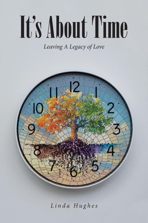 Kniha It's About Time Linda Hughes