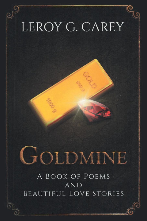 Kniha Goldmine Leroy G. Carey