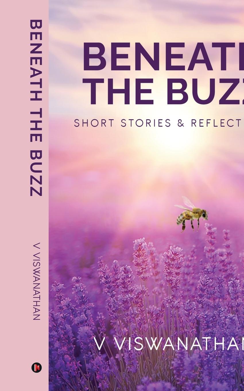 Kniha Beneath the Buzz V Viswanathan