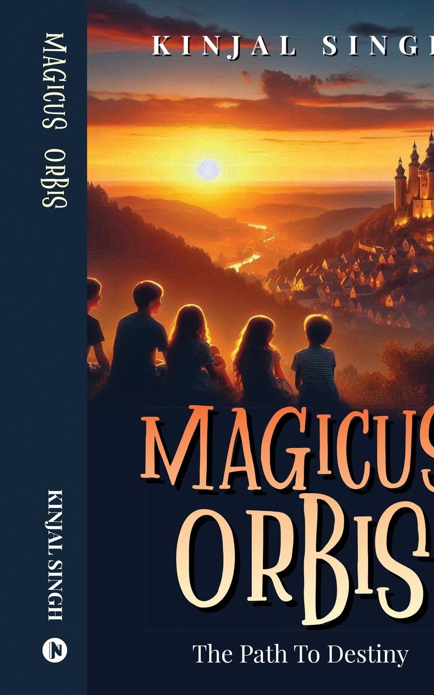 Kniha Magicus Orbis Kinjal Singh