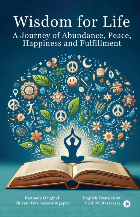 Kniha Wisdom for Life Shivanakere Basavalingappa