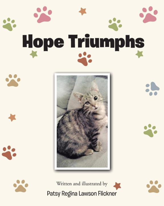 Kniha Hope Triumphs Patsy Regina Lawson Flickner
