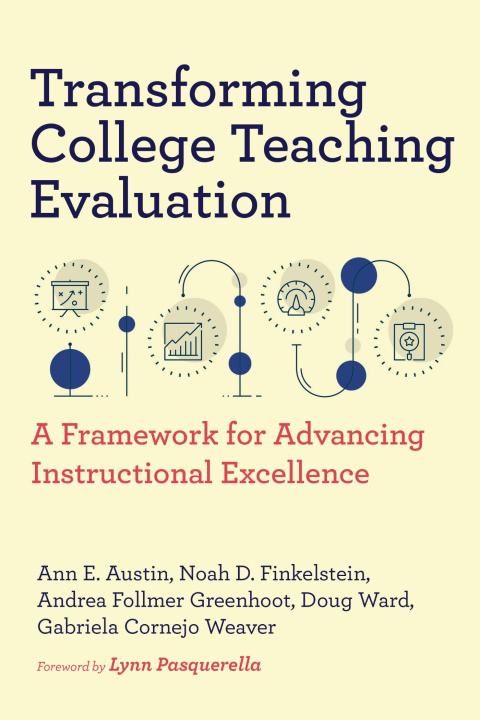 Kniha Transforming College Teaching Evaluation Noah D Finkelstein
