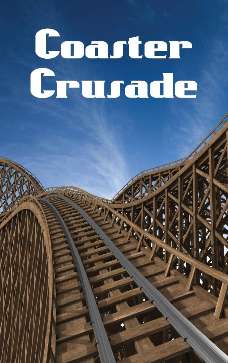 Kniha Coaster Crusade Bryce Yelverton