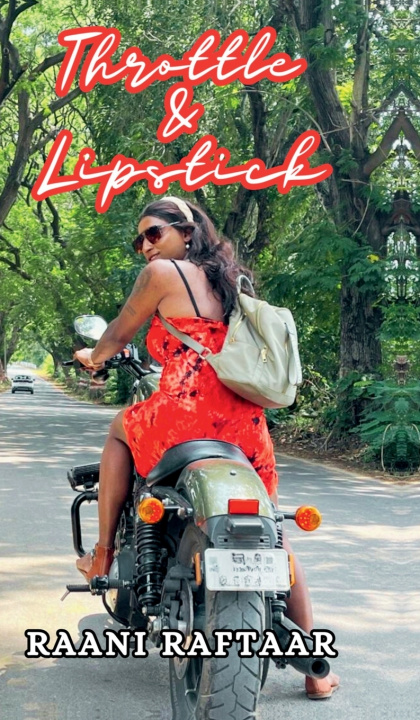 Kniha Throttle & Lipstick RAANI RAFTAAR