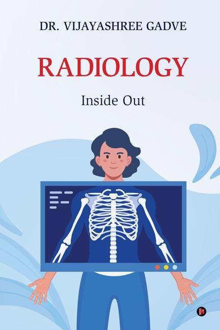 Knjiga Radiology Dr. Vijayashree Gadve