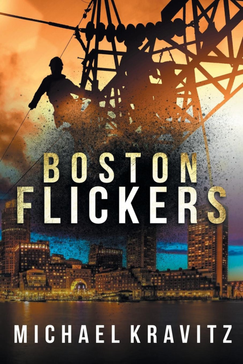 Book BOSTON FLICKERS MICHAEL KRAVITZ