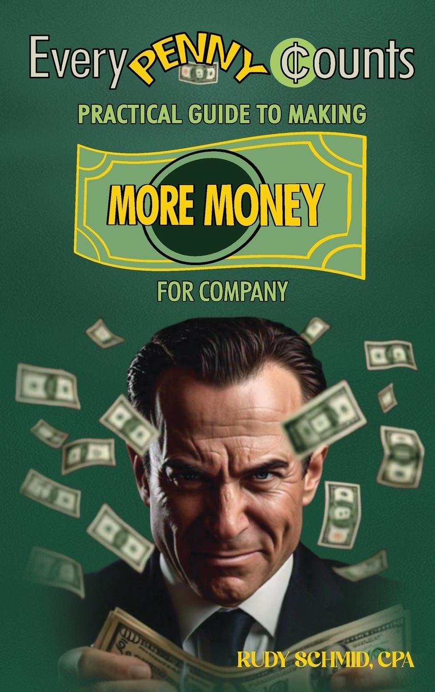 Buch Every Penny Counts Rudy Schmid