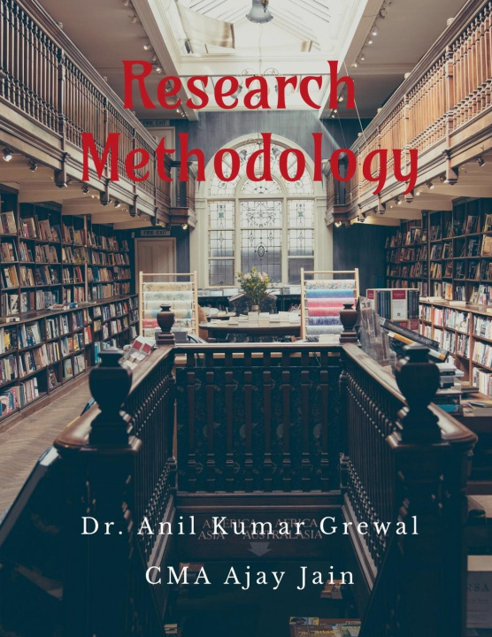 Kniha Research Methodology Dr Anil Kumar Grewal