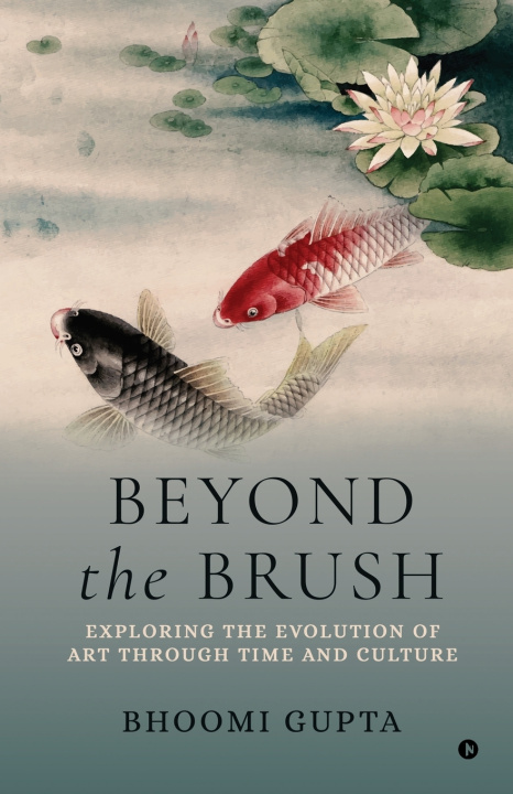 Kniha Beyond the Brush Bhoomi Gupta