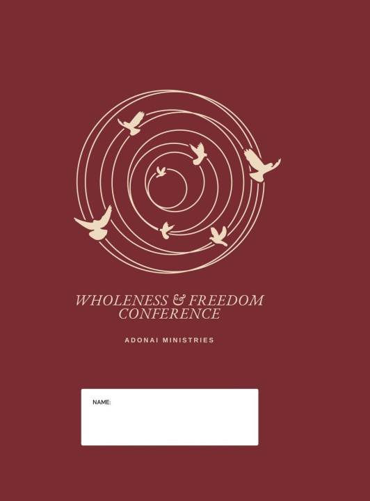 Libro Wholeness And Freedom Conference REV. VICTOR D'MONTE