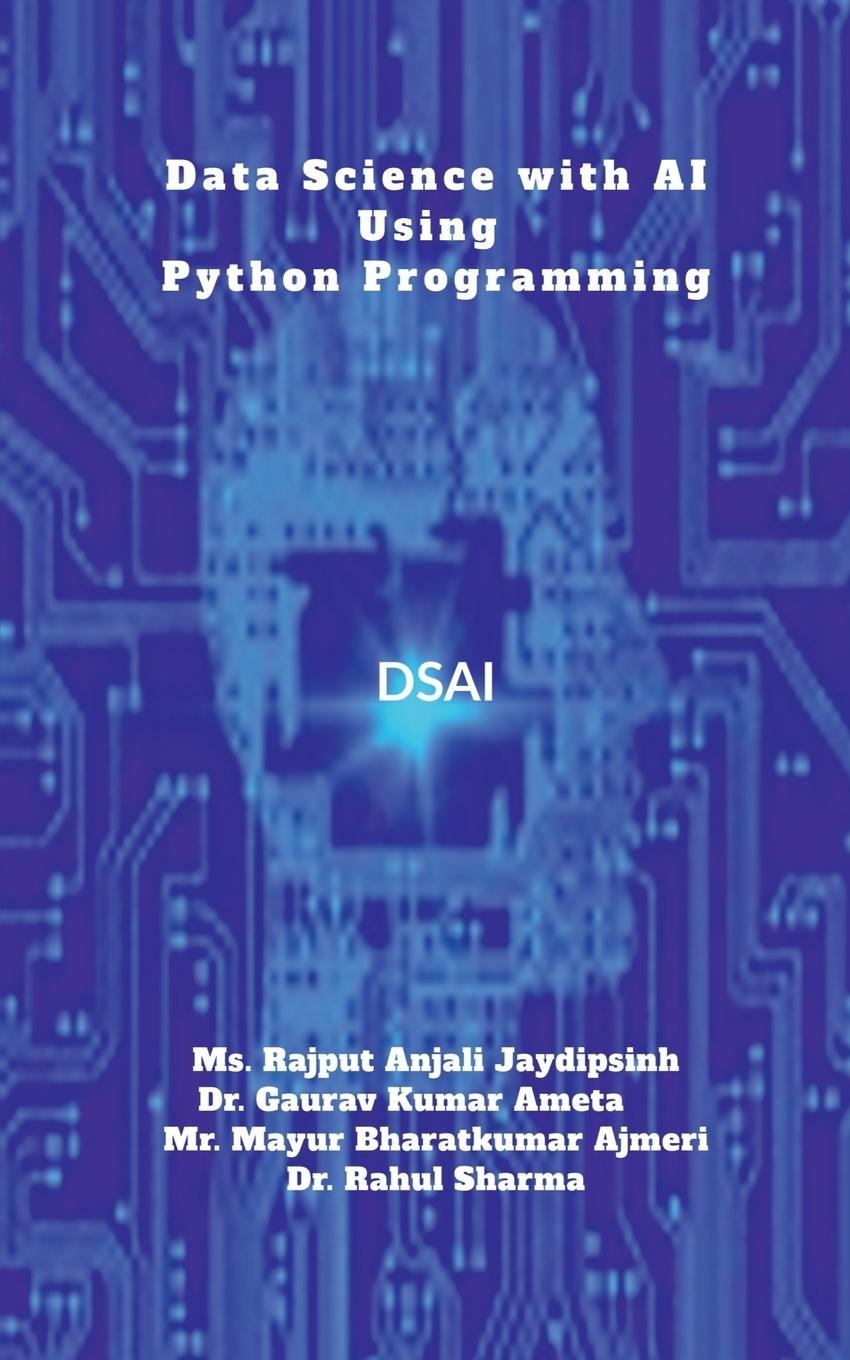 Knjiga Data Science with AI using Python Programming Ms. Rajput Anjali Jaydipsinh