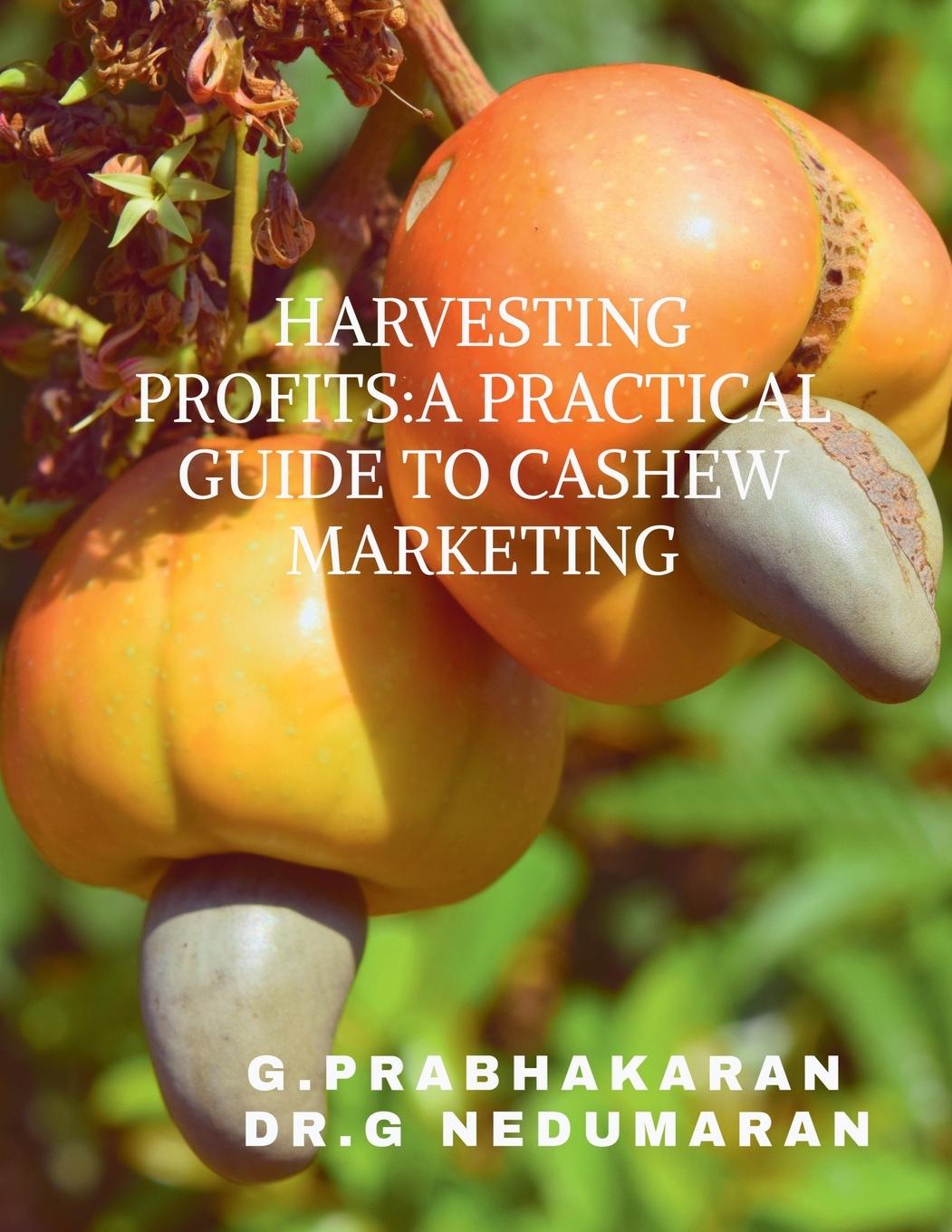Kniha "Harvesting Profits G Nedumaran