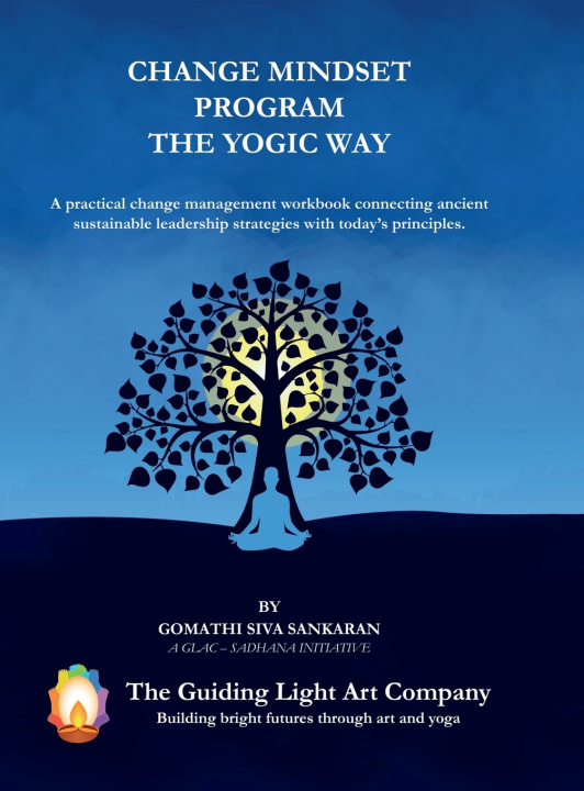 Kniha Change Mindset Program the Yogic Way GOMATHI SIVA SANKARAN