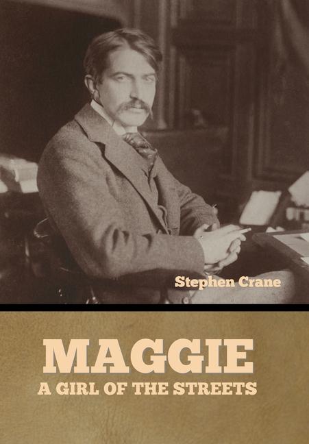 Knjiga Maggie Stephen Crane