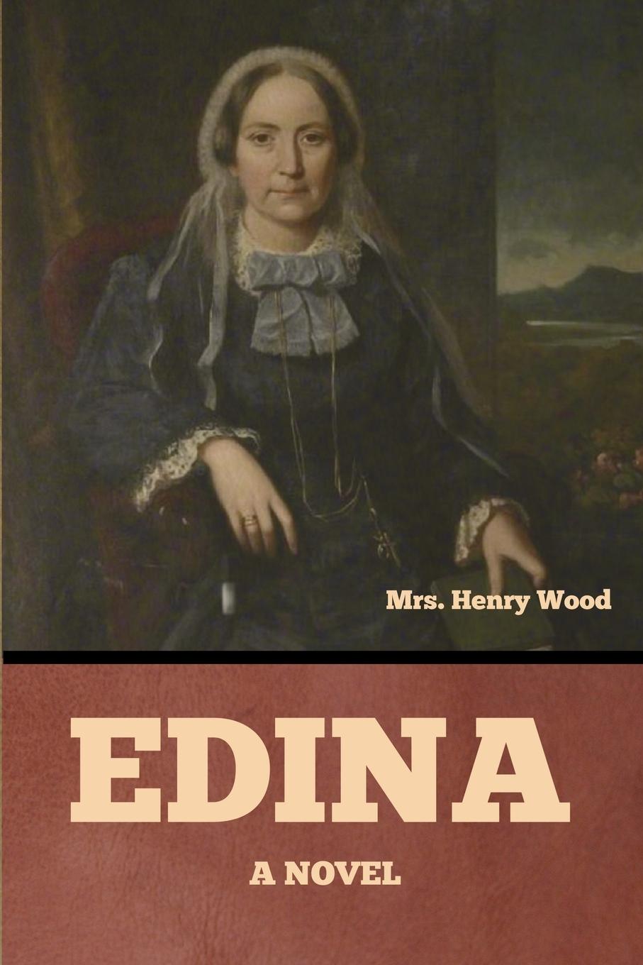 Knjiga Edina Mrs. Henry Wood