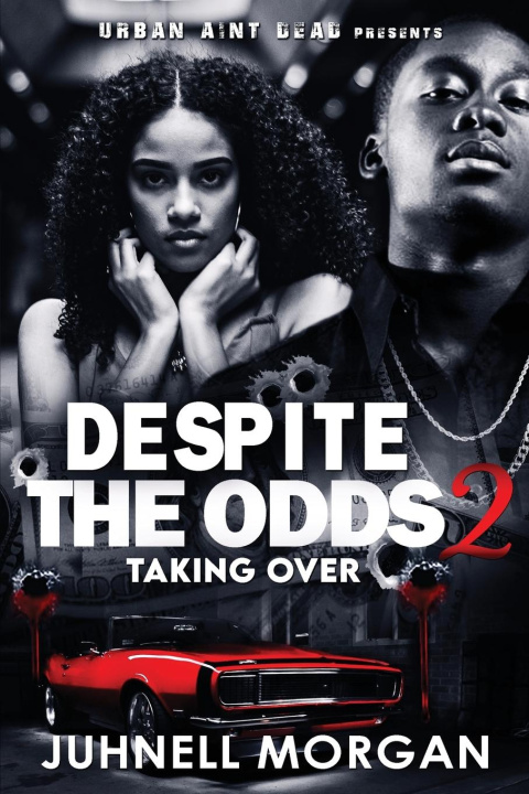 Kniha Despite The Odds 2 Juhnell Morgan