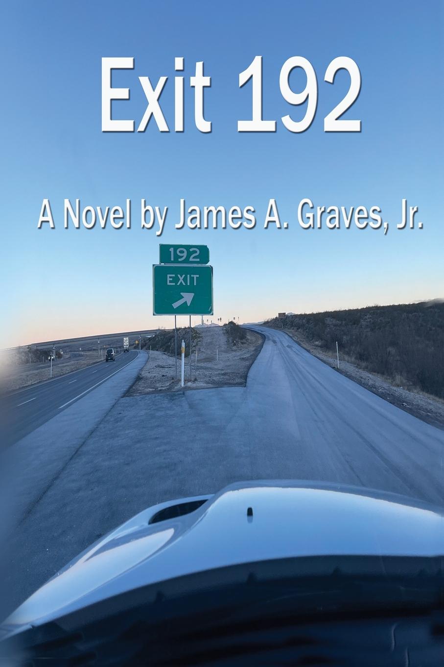 Kniha Exit 192 James A. Graves