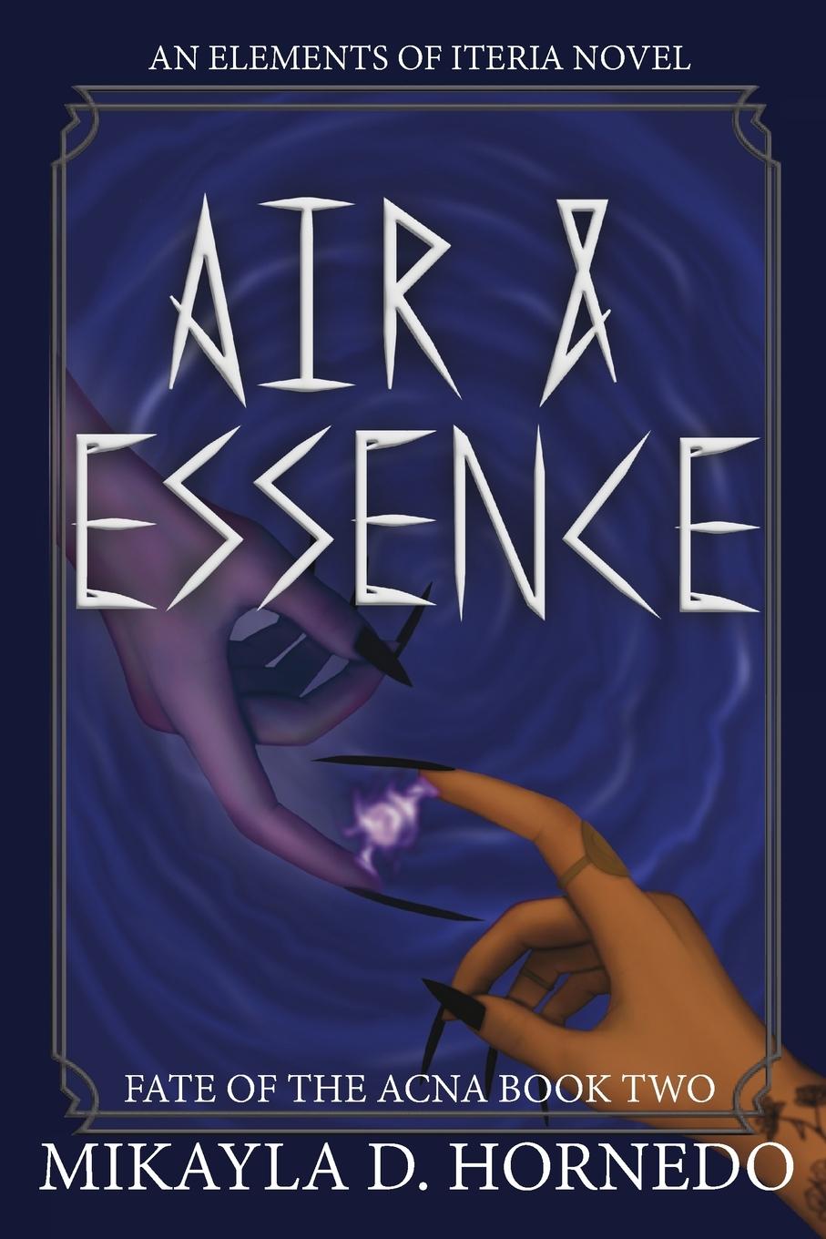 Kniha Air & Essence Mikayla D Hornedo