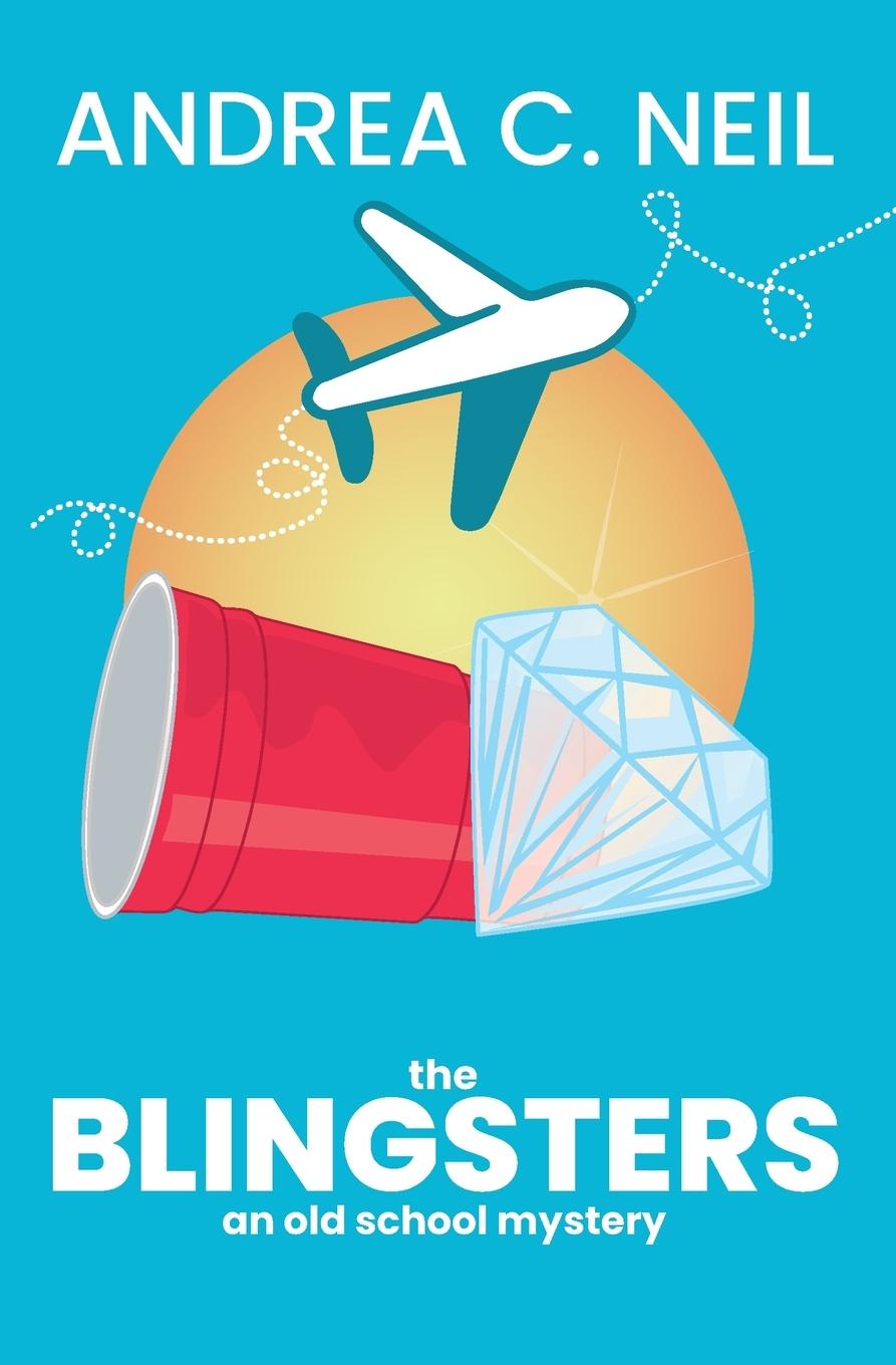 Kniha The Blingsters Andrea C Neil