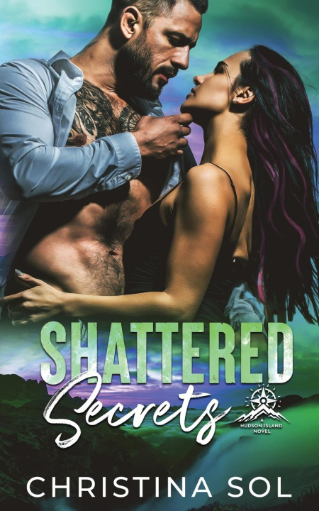 Kniha Shattered Secrets Christina Sol