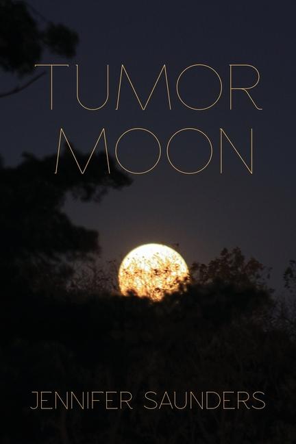 Kniha Tumor Moon Lana Hechtman Ayers