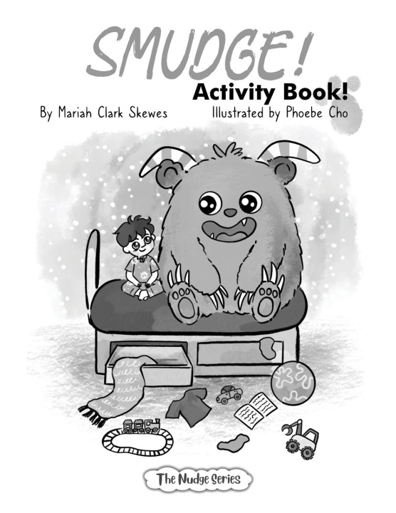 Knjiga SMUDGE! Activity Book Phoebe Cho