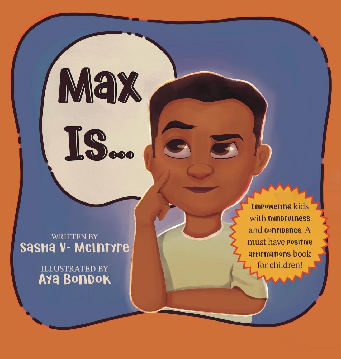 Kniha Max Is Aya Bondok