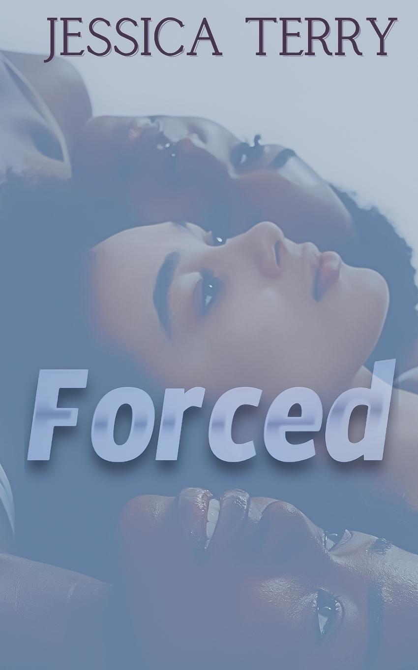 Kniha Forced Jessica Terry