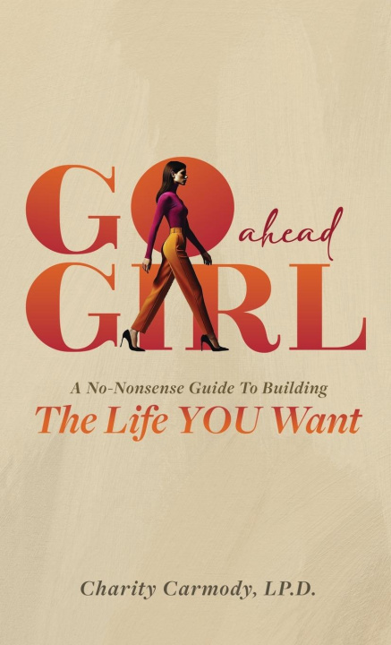 Libro Go Ahead Girl Charity Carmody