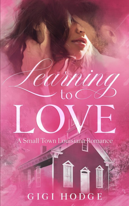 Kniha Learning to Love Gigi Hodge
