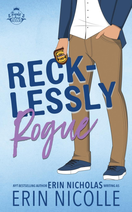 Kniha Recklessly Rogue Erin Nicholas