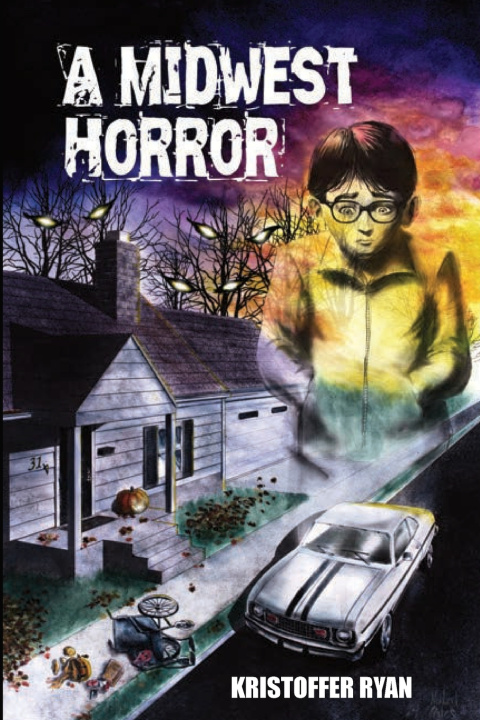 Kniha Midwest Horror Kristoffer Ryan