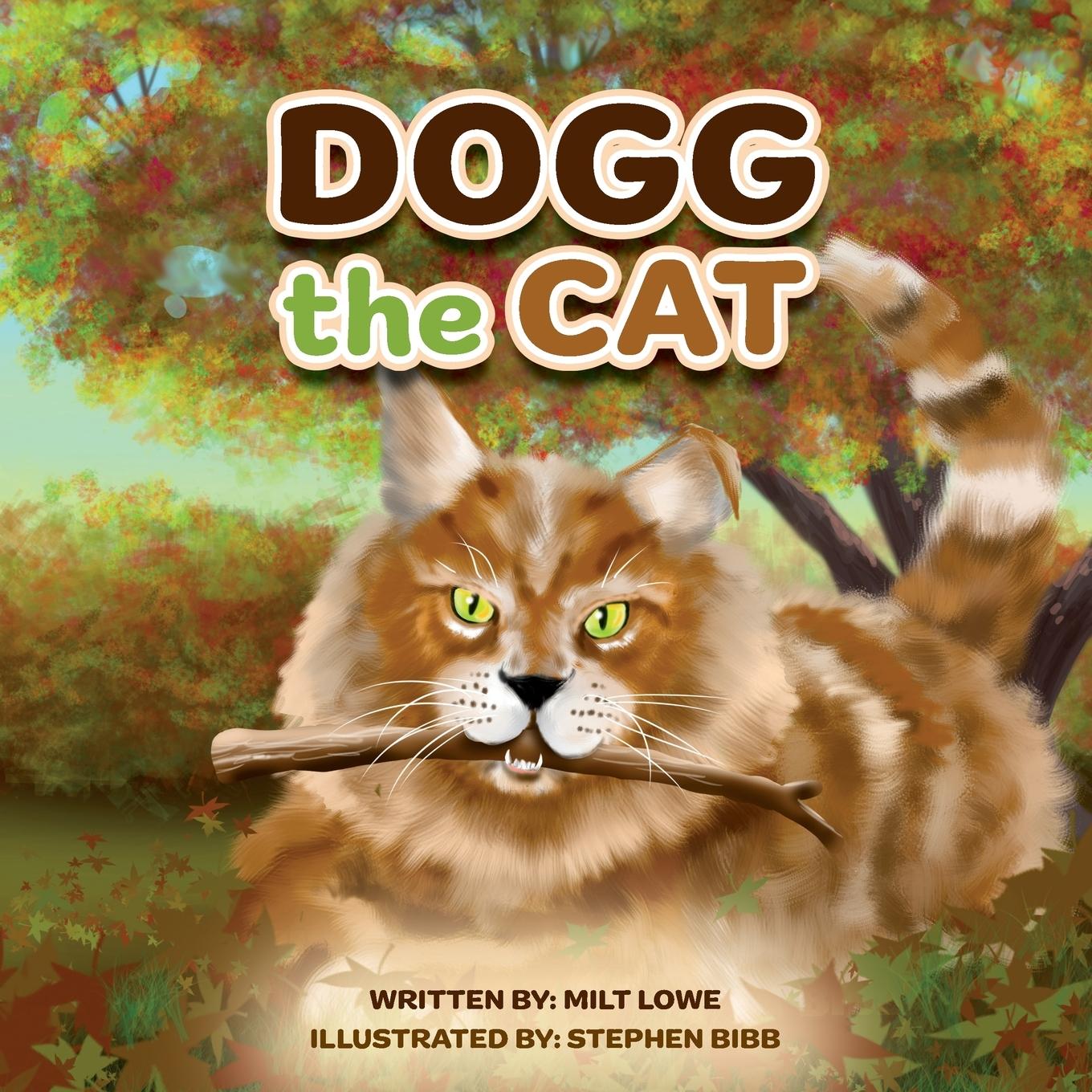 Kniha DOGG THE CAT Milt Lowe