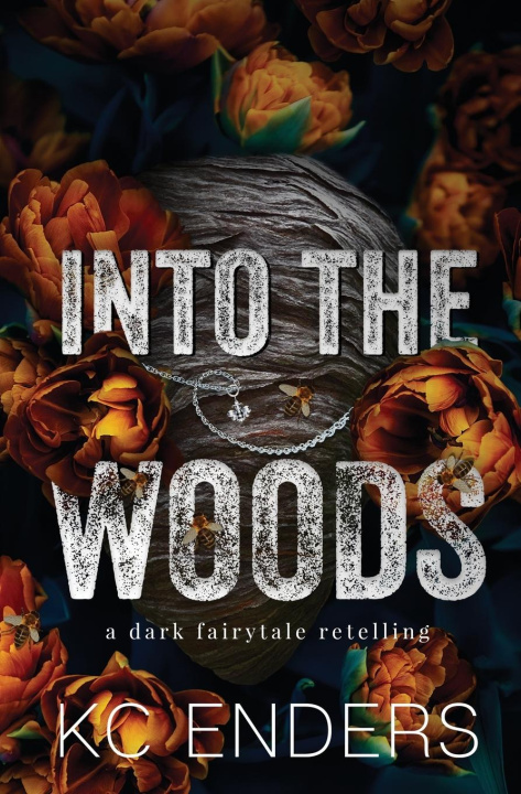 Kniha Into the Woods KC Enders