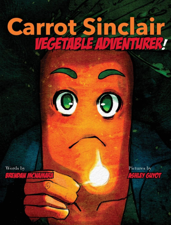 Kniha Carrot Sinclair Ashley Guyot