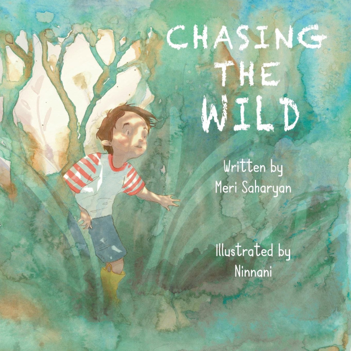 Kniha Chasing the Wild Meri Saharyan