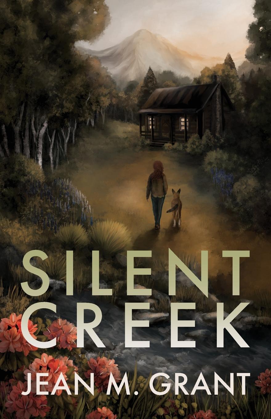 Kniha Silent Creek Jean M Grant