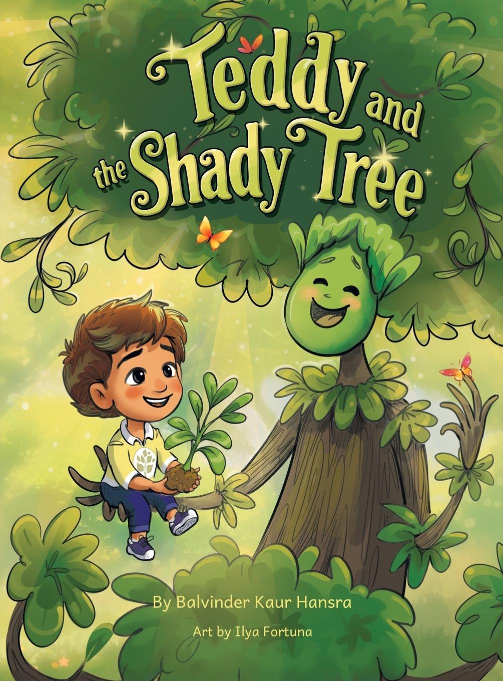 Kniha Teddy and the Shady Tree Balvinder Kaur Hansra