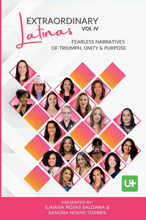 Kniha Extraordinary Latinas Vol IV Sandra Noemi Torres