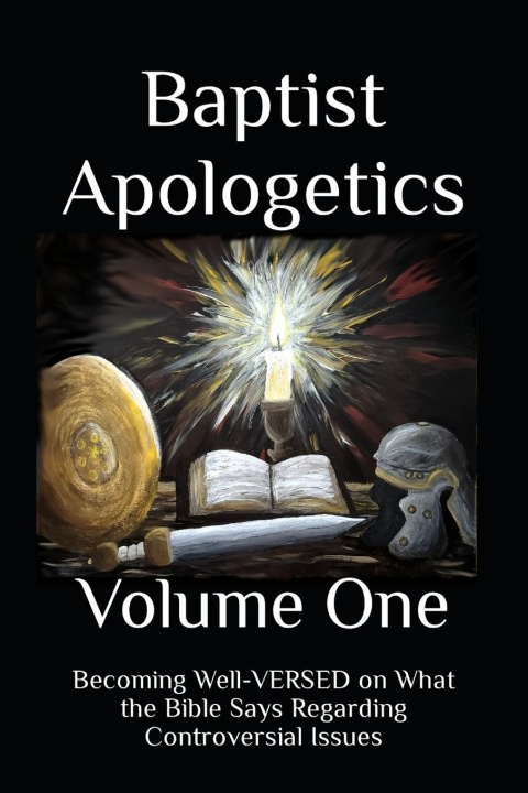 Kniha Baptist Apologetics C H Gordon