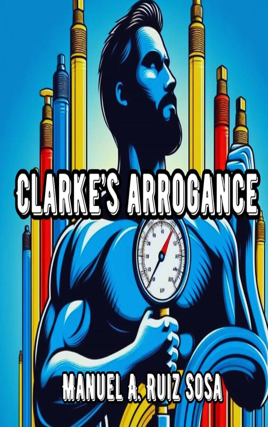 Kniha Clarke's Arrogance Michelle Moore
