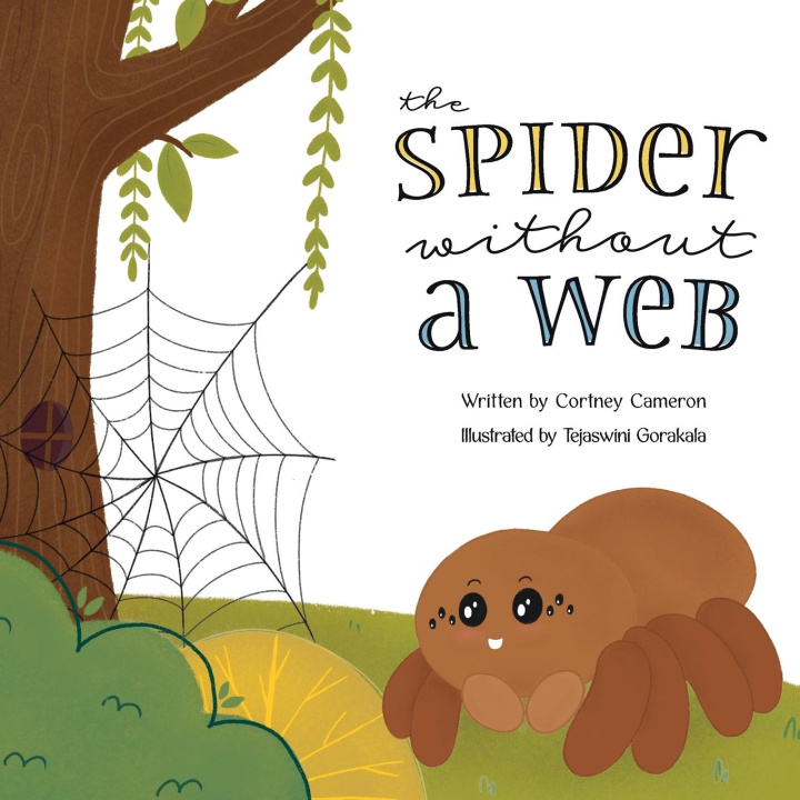 Kniha The Spider Without a Web Tejaswini Gorakala
