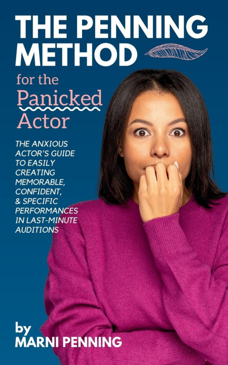Kniha The Penning Method for the Panicked Actor Marni Penning